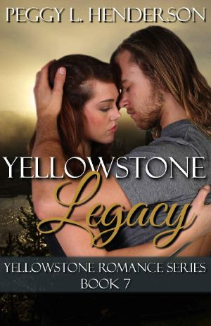 [Yellowstone Romance 07] • Yellowstone Legacy